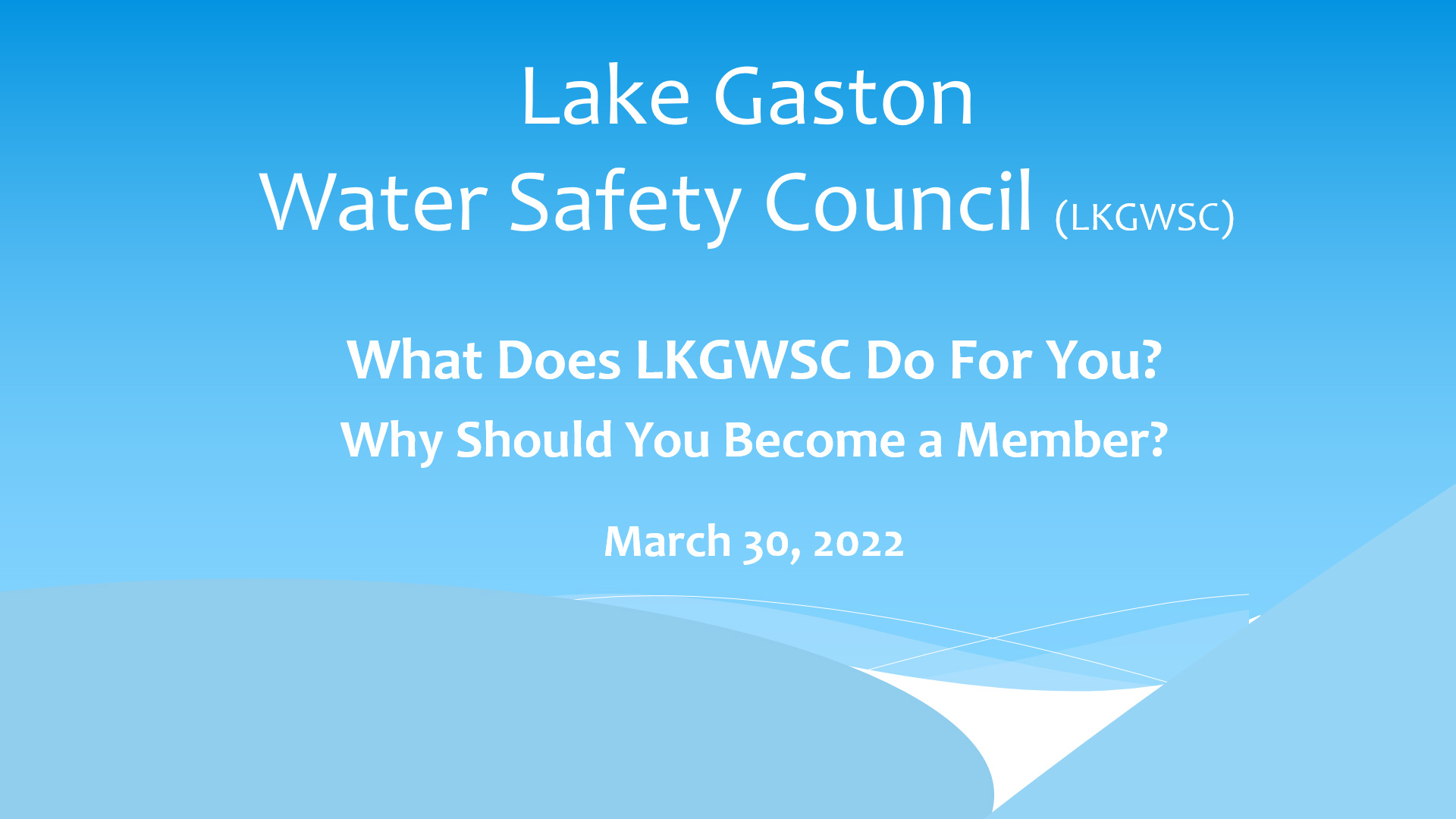 What Does LKGWSC Do For You? Why Should You Become a Member?